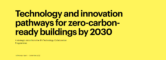 国际能源署（IEA）发布的IEA技术合作计划（IEA TCP）战略远景报告 | 2030年如何实现零碳建筑就绪