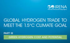IRENA全球氢能贸易报告：绿氢成本和潜力及氢载体技术回顾