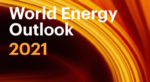 IEA: World Energy Outlook 2021