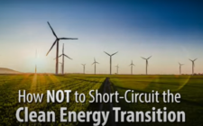 How Not To Short-Circuit the Clean Energy Transition